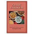 Slow Cooker Favorites Cookbook